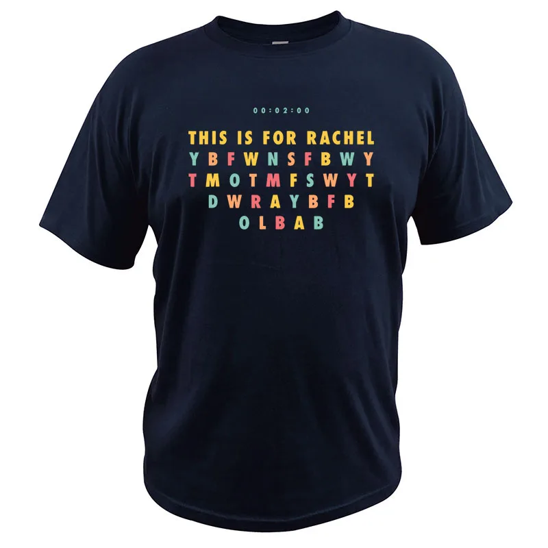 Dette Er For Rachel Sjove T-Shirt - Sange Meme Grim Citat Tshirt Afslappet Behagelig Homme Korte Ærmer