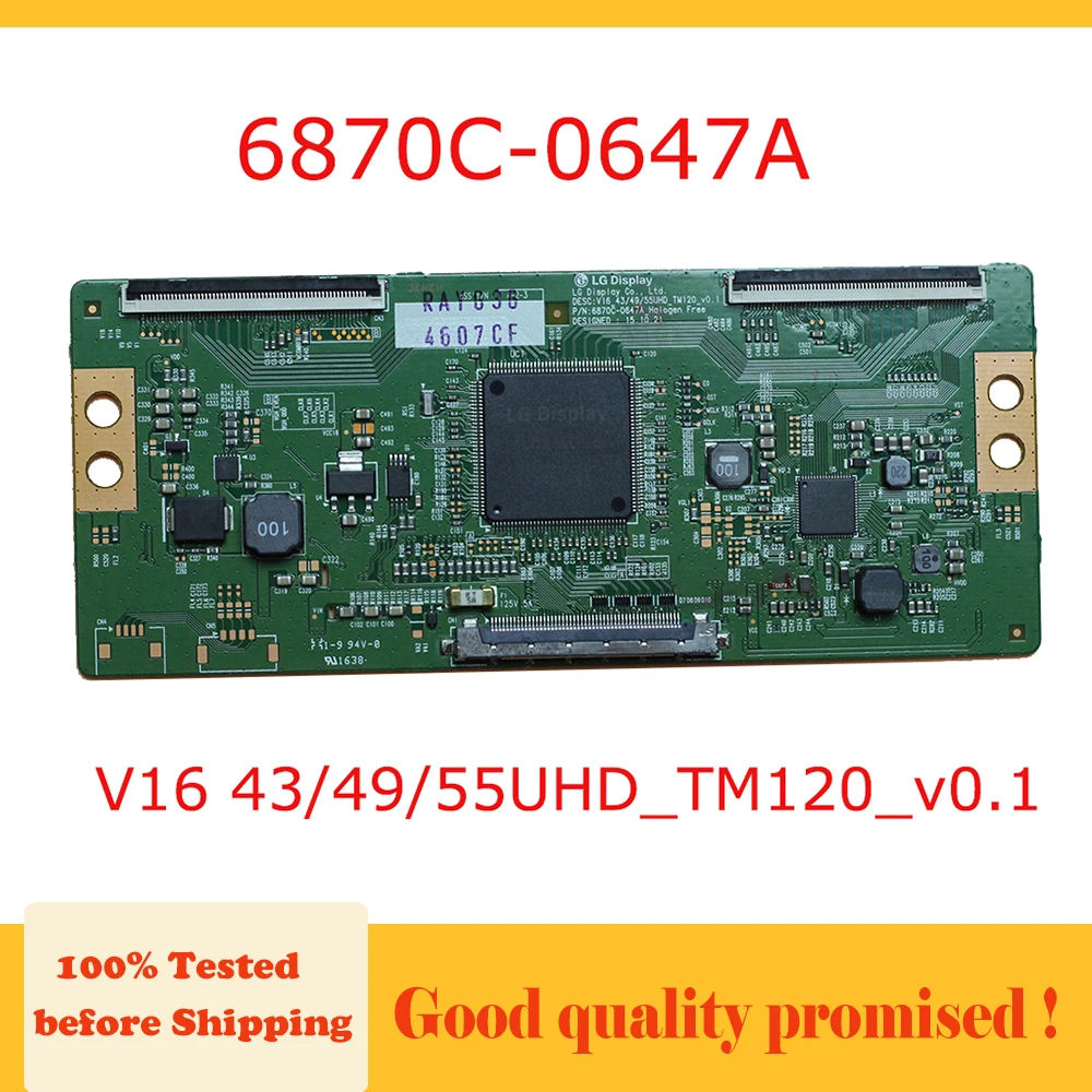 6870C-0647A V16 434955UHD_TM120_v0.1 lg tv t con yrelsen 6870c0647a V16434955UHDTM120v01 6870c 0647a logic board tv-kortet god test