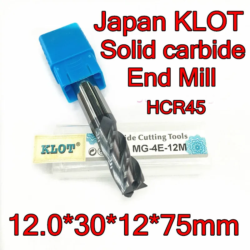 12.0*30*12*75 mm 2 stk/sæt 12mm Petiole 4F Japan KLOT HCR45 Massive hårdmetal endefræsere hårdmetal værktøjer Gratis fragt