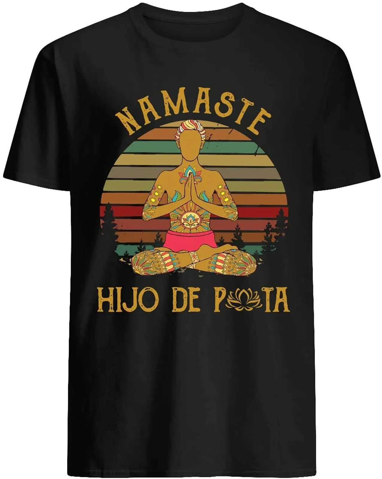 Namaste Hijo De Puta Vintage, Retro T-Shirt S-5Xl