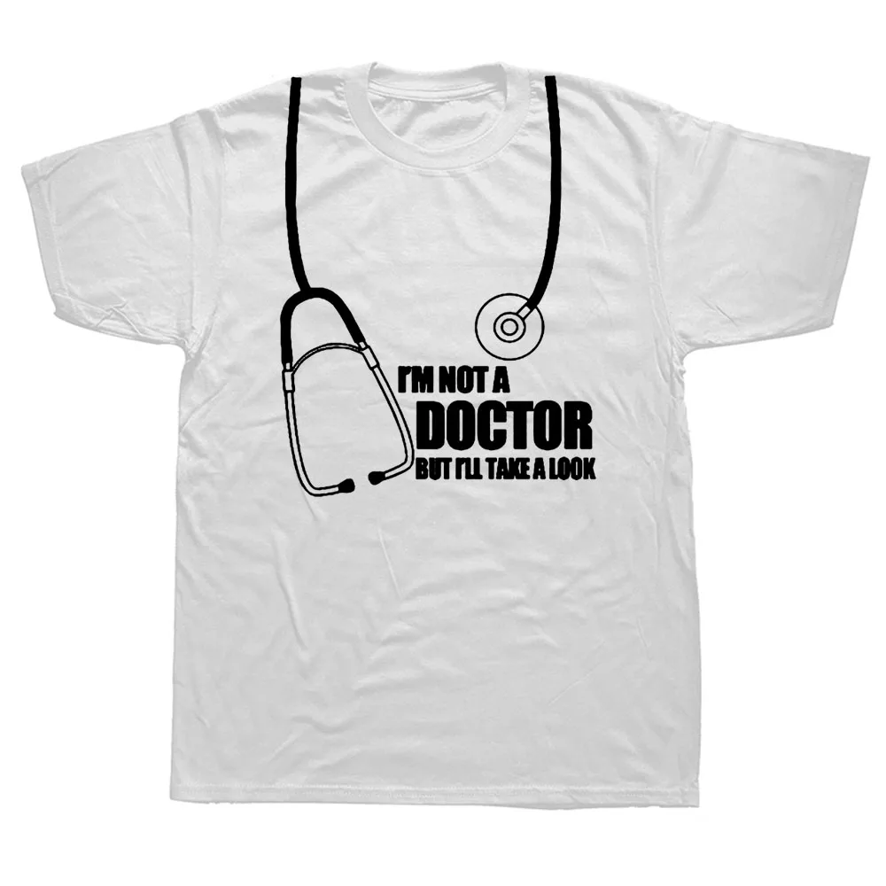 Jeg er Ikke Læge, Men jeg vil Tage Et Kig Sjove T-shirt Humor Gave Herre kortærmet Bomulds T-shirt