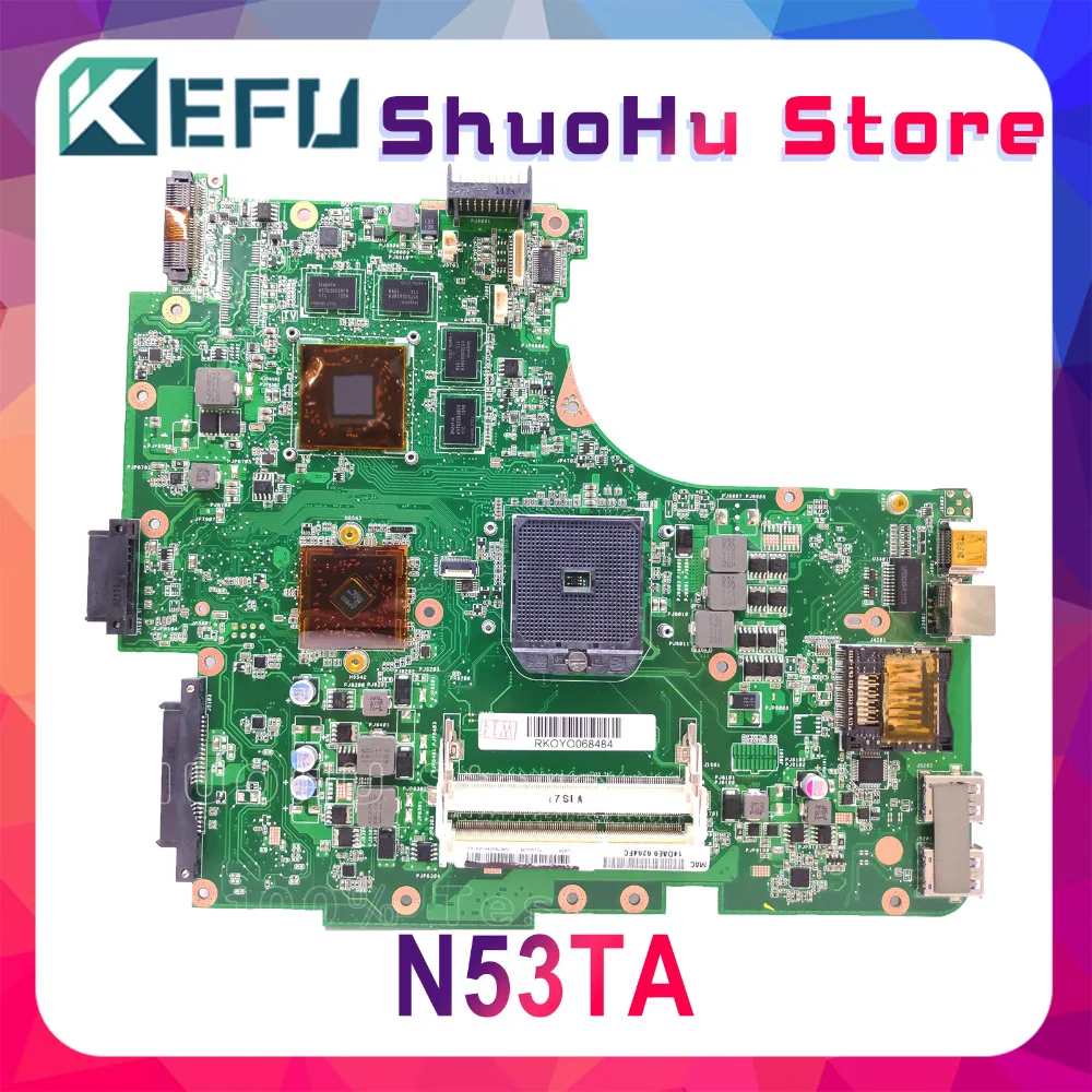 KEFU For ASUS N53TA N53TK N53T N53 Laptop Bundkort Testet arbejde oprindelige Bundkort