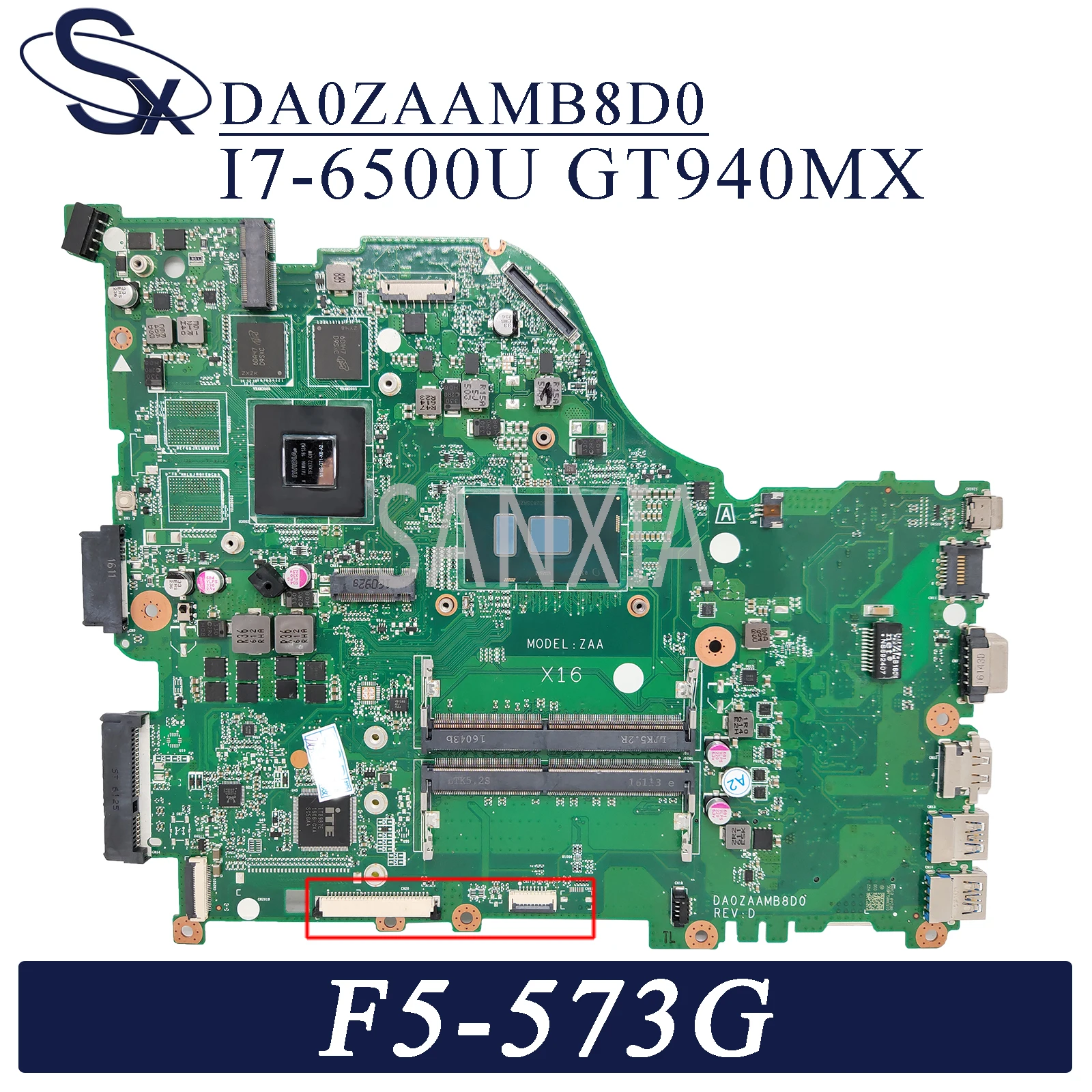 KEFU DA0ZAAMB8D0 Laptop bundkort til Acer Aspire F5-573G oprindelige bundkort I7-6500U GT940MX