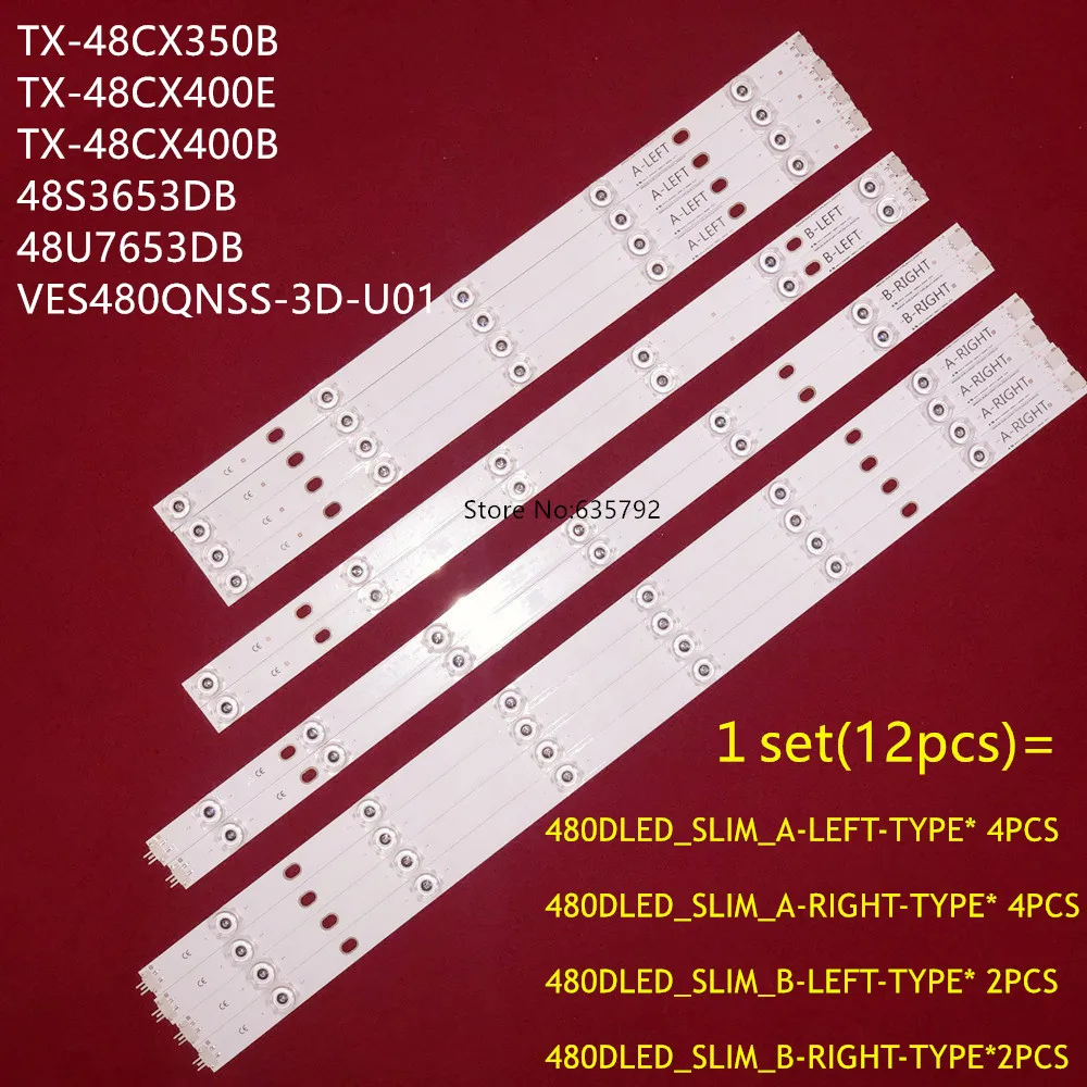 1 sæt=12pcs LED-Baggrundsbelysning Bar 480DLED_SLIM for TX-48CX350B TX-48CX400E TX-48CX400B 48S3653DB 48U7653DB VES480QNSS-3D-U01