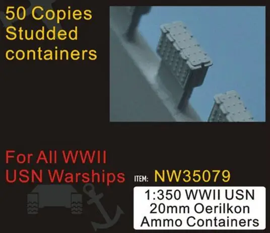 1/350 WWII USN 20mm Oerlikon Ammunition Beholdere