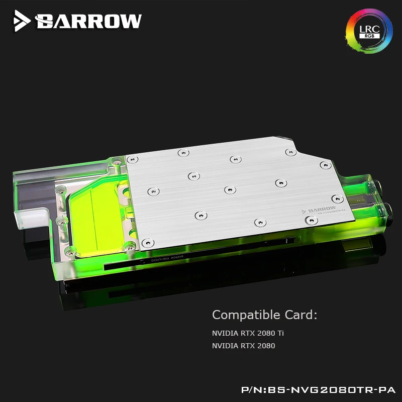 Barrow GPU Watercooler For NVIDIA TITAN RTX 2080 Ti/RTX 2080 NYE Design SIde Hul G1/4 GPU Fuld Dækning WaterBlock,BS-NVG2080TR-PA
