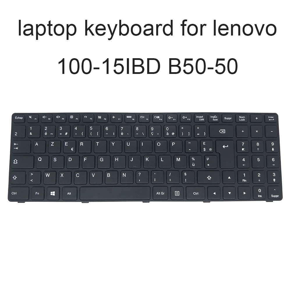 AZERTY FR Udskiftning tastaturer til Lenovo IdeaPad 100-15 IBD 100-15IBG B50-50 80S2 80QQ 80S2 80S2000S 80S20009 Frankrig fransk